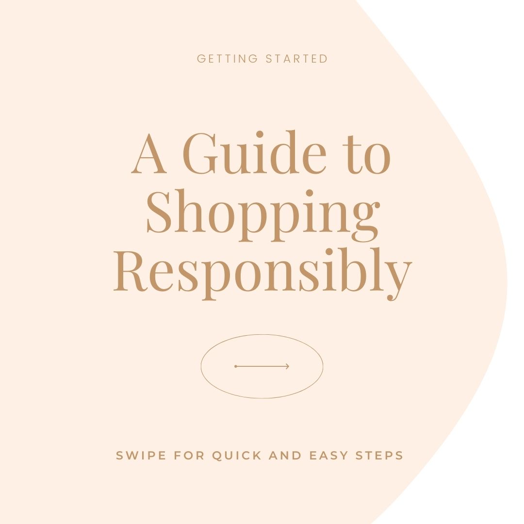 You are currently viewing A Guide to Shopping Responsibly