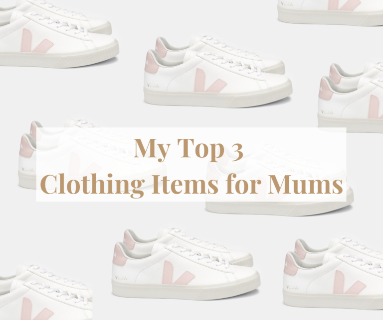 Read more about the article My Top 3 Clothing Items for Mums
